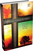 Fundamentos da Fé Cristã – James Montgomery Boice