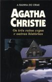 Os Três Ratos Cegos E Outras Histórias - Agatha Christie